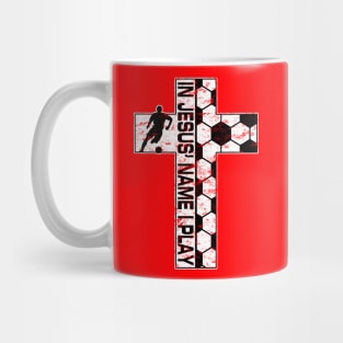 In Jesus' Name I Play Black and White Soccer Cross Mug